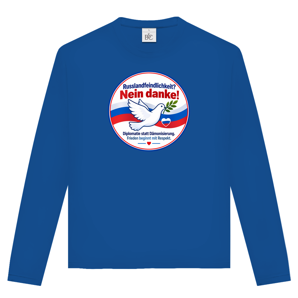 Unisex Langarmshirt Russlandfeindlichkeit? Nein Danke!