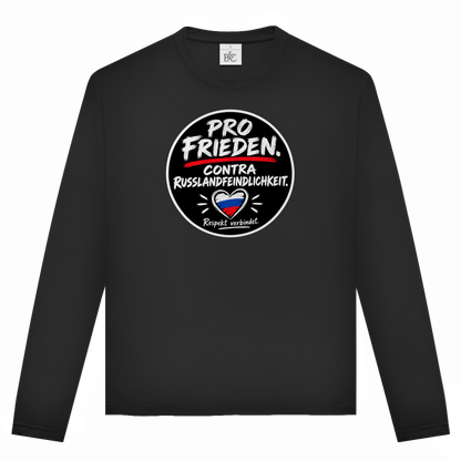 Unisex Langarmshirt Pro Frieden. Contra Russlandfeindlichkeit.