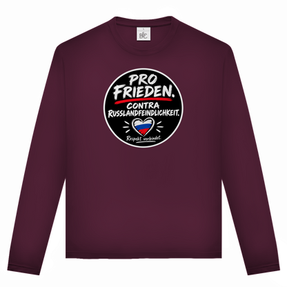 Unisex Langarmshirt Pro Frieden. Contra Russlandfeindlichkeit.