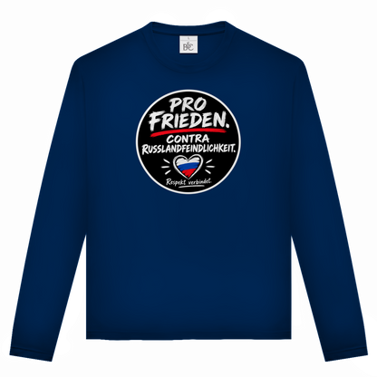 Unisex Langarmshirt Pro Frieden. Contra Russlandfeindlichkeit.