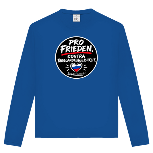 Unisex Langarmshirt Pro Frieden. Contra Russlandfeindlichkeit.
