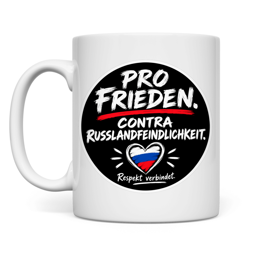 Tasse Pro Frieden. Contra Russlandfeindlichkeit.