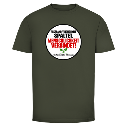 Herren T-Shirt Russlandfeindlichkeit spaltet. Menschlichkeit verbindet!