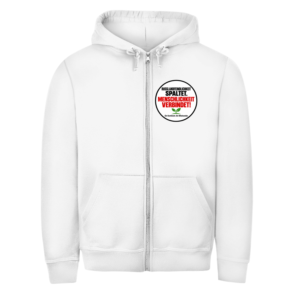 Unisex Zipper Hoodie Russlandfeindlichkeit spaltet. Menschlichkeit verbindet!