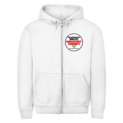 Unisex Zipper Hoodie Russlandfeindlichkeit spaltet. Menschlichkeit verbindet!