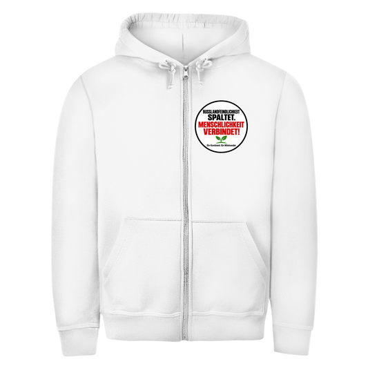 Unisex Zipper Hoodie Russlandfeindlichkeit spaltet. Menschlichkeit verbindet!