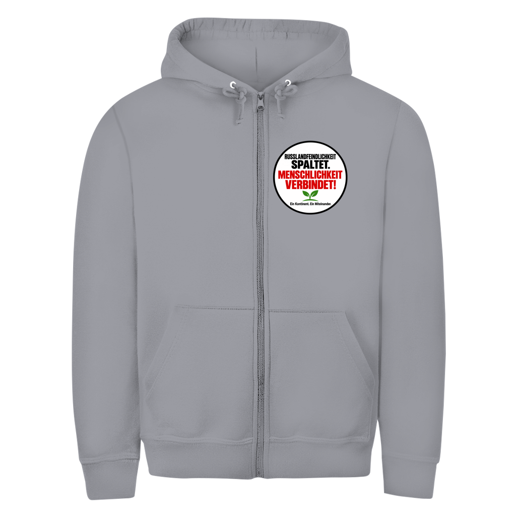 Unisex Zipper Hoodie Russlandfeindlichkeit spaltet. Menschlichkeit verbindet!