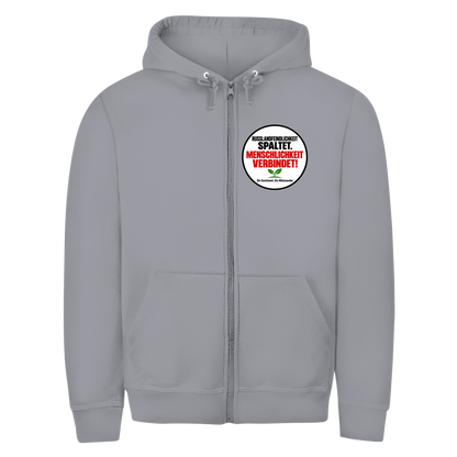 Unisex Zipper Hoodie Russlandfeindlichkeit spaltet. Menschlichkeit verbindet!