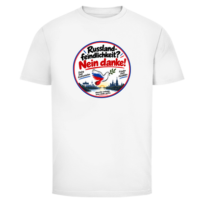 Herren T-Shirt Russlandfeindlichkeit? Nein Danke!