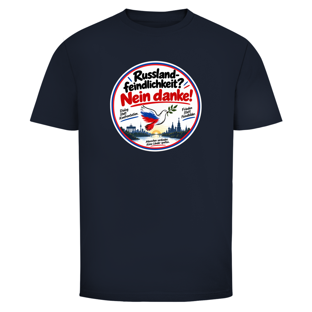 Herren T-Shirt Russlandfeindlichkeit? Nein Danke!