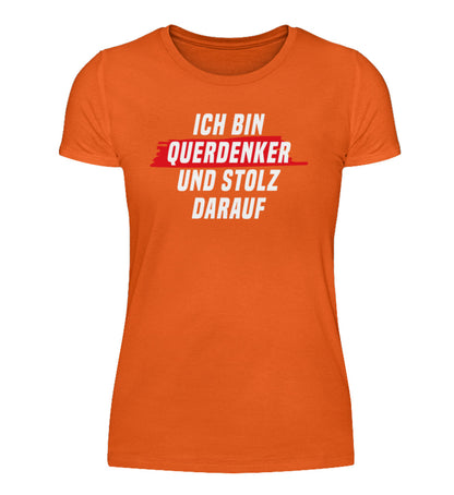 Ich bin Querdenker und Stolz darauf - Damenshirt (Einzelstück Größe M)
